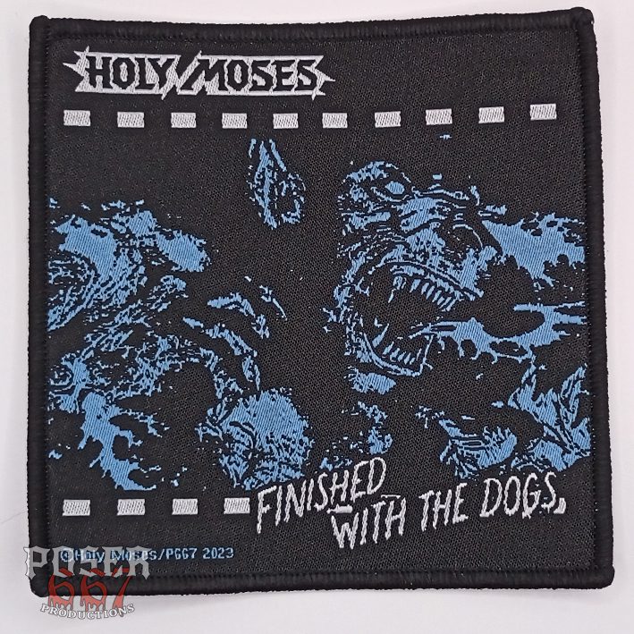 poser667-holy-moses-finished-with-the-dogs-patch-9x9-cm image 3